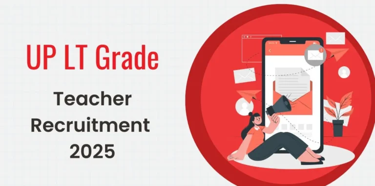 UP LT Grade Teacher Recruitment 2025 – Apply Online for 7466 Posts